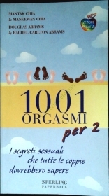 1001 ORGASMI - MANTAK CHIA - SPERLING 2001 OUTLET DEL LIBRO