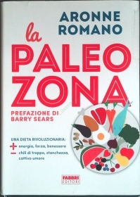 LA PALEO ZONA - ARONNE ROMANO