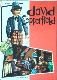 DAVID COPPERFIELD - CHARLES DICKENS - LA SORGENTE 1965