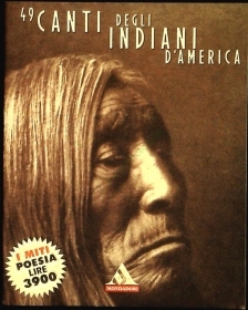 49 CANTI DEGLI INDIANI D'AMERICA -MONDADORI 1997 - OUTLET DEL LIBRO