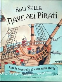 SALI SULLA NAVE DEI PIRATI - apri le finsestrelle ed entra nella storia