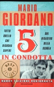 5 IN CONDOTTA - MARIO GIORDANO - MONDADORI 2012 - OUTLET DEL LIBRO
