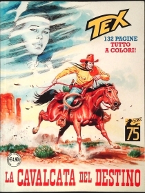 TEX N. 755 - LA CAVALCATA DEL