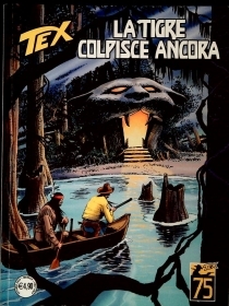 TEX N. 756 - LA TIGRE COLPISCE ANCORA