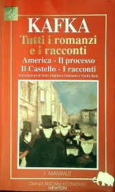 KAFKA - TUTTI I ROMANZI E IRACCONTI