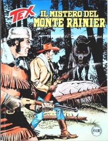 TEX N. 762 - IM MISTERO DEL MONTE RAINIER
