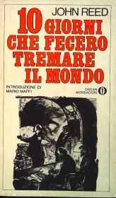 10 GIORNI CHE FECERO TREMARE IL MONDO -JOHN REED-MONDADORI 1982-OUTLET DEL LIBRO