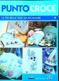 PUNTO CROCE N. 4. LE PIU' BELLE IDEE DA RICAMARE