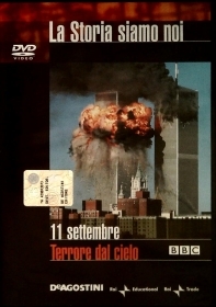 11 SETTEMBRE. TERRORE DAL CIELO. LASTORIA SIAMO NOI - DVD