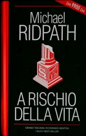 A RISCHIO DELLA VITA - MICHAEL