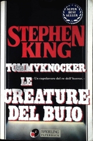LE CREATURE DEL BUIO. TOMMYKNO