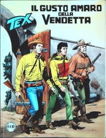 TEX N. 769 - IL GUSTO AMARO DELLA VENDETTA