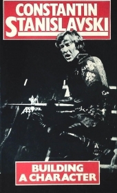 BUILDING A CARACTER - COSTANTIN STANISLAVSKI - ENGLISH TEXT