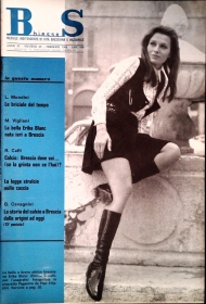 BS BIESSE - MENSILE DI VITA BRESCIANA E NAZIONALE - N. 89 FEBBRAIO 1969