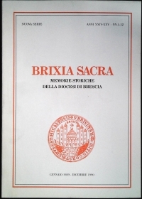 BRIXIA SACRA - ANNI XXIC-XXV NN. 1-12 - GENNAIO 1989-DICEMBRE 1990