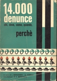 14000 DENUNCIE - CHI DOVE COME QUANDO - BORGOMEO/FORBICE