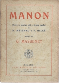 MANON - G. MASSENET # LIBRETTO D'OPERA - H. MEILHAC e F. GILLE