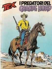 TEX N° 346 - I PREDATORI DEL GRANDE NORD