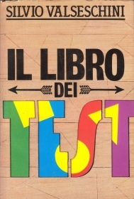 IL LIBRO DEI TEST - SILVIO VAL