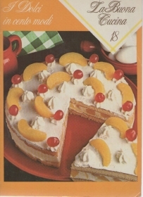 LA BUONA CUCINA N 18 - I DOLCI