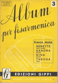 Album per Fisarmonica 3 - NENETTE - SANDRA - NINA - TABOGA (F. Motta) # SPARTITO