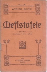 MEFISTOFELE - ARRIGO BOITO # LIBRETTO D'OPERA - Ediz. Barion