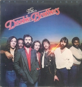 THE DOOBIE BROTHERS - ONE STEP CLOSER