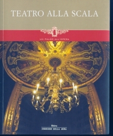 TEATRO ALLA SCALA - AA. VV.