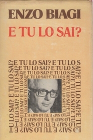 E TU LO SAI? - ENZO BIAGI   ED