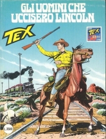 TEX N° 449 - GLI UOMINI CHE UCCISERO LINCOLN