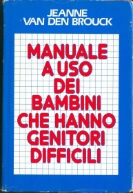 MANUALE A USO DEI BAMBINI CHE