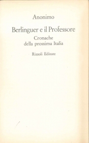 BERLINGUER E IL PROFESSORE - A