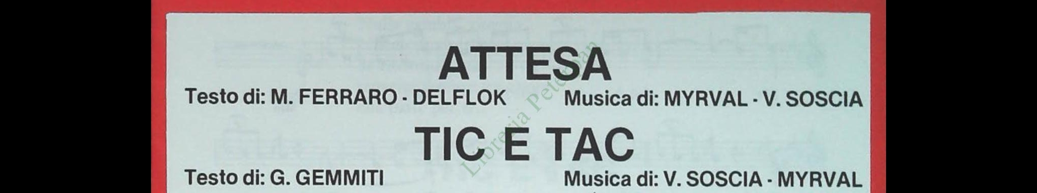 ATTESA-TIC E TACE ALTRI TRE BRANI -  SPARTITO-SHEET MUSIC