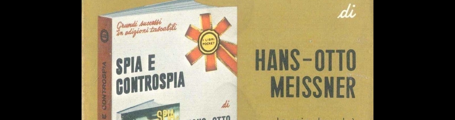 SPIA E CONTROSPIA - HANS-OTTO MEISSNER - SUPERPOCKET LONGANESI