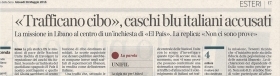 TRAFFICANO CIBO. CASCHI BLU ITALIANI ACCUSATI - CLIPPING-RITAGLIO DI GIORNALE