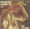 23^ RACCOLTA # FAUSTO PAPETTI  sax